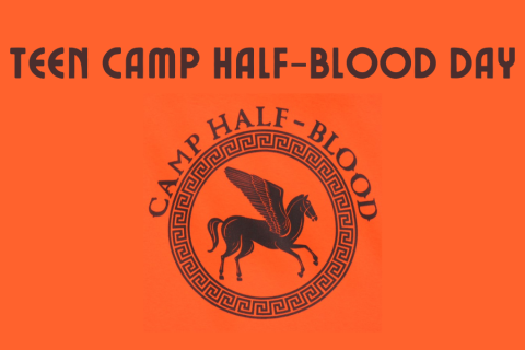 Teen Camp Half Blood Day with orange background and camp half blood logo