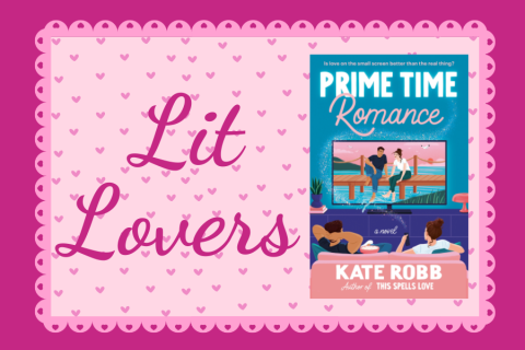 Lit Lovers Book Club - Prime Time Romance by Kate Robb