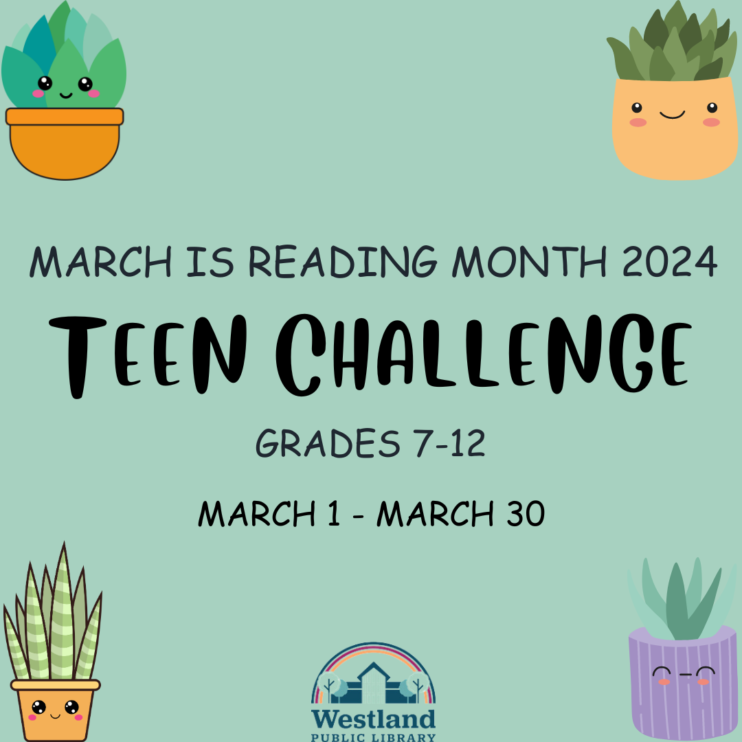 March is Reading Month Teen Challenge. Image of a succulent in each corner.